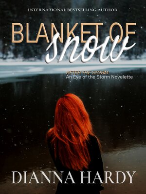 cover image of Blanket of Snow (After the Storm #1)